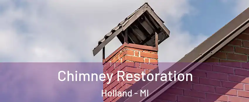  Chimney Restoration Holland - MI
